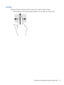 Page 31Scrolling
Scrolling is useful for moving the pointer up, down, left, or right on a page or image.
●Place two fingers on the screen and then drag them in an up, down, left, or right motion.
Using touch screen gestures (select models only)19 