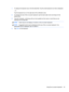 Page 351.To display the keyboard, tap in the first data field. Tap the small keyboard icon that is displayed.
– or –
Tap the keyboard icon on the right side of the notification area.
2.To enlarge the size of the on-screen keyboard, tap the lower-right corner and drag it to the 
desired size.
3.Tap each character, continuing until you have spelled out the name or word that you are 
entering into the data field.
NOTE:Action keys do not display or function on the on-screen keyboard.NOTE:Suggested words may be...