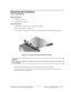 Page 33HP Pavilion zt1100/xz100 Omnibook xt1000  Removal and Replacement  2-11 
Removing the Keyboard 
(User-Replaceable) 
Required Equipment 
• #0 Phillips screwdriver. 
• Small flat-head screwdriver. 
Removal Procedure 
1.  Unplug the AC adapter, if present, and remove the battery. 
2.  Remove the keyboard cover (page 2-9). 
3.  Loosen the three retaining screws along the top of the keyboard (the keyboard retains the screws). 
 
 
Figure 2-8. Loosening the Keyboard Retaining Screws 
 
Caution 
W hen opening...