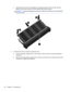 Page 78c.Gently press the memory module (3) down, applying pressure to both the left and right
edges of the memory module, until the retention clips snap into place.
CAUTION:To prevent damage to the memory module, be sure that you do not bend the
memory module.
8.To replace the memory module compartment door:
a.Turn the computer upside down on a flat surface, with the memory module compartment
toward you.
b.Align the door tabs with the edge of the computer and slide the door toward the back of the
computer at a...