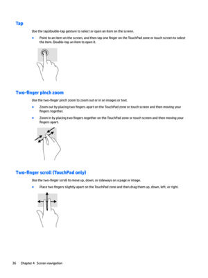 Page 46Tap
Usethetap/double-tapgesturetoselectoropenanitemonthescreen.
BPointtoanitemonthescreen,andthentapone