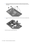 Page 1144.Remove the 4 Phillips M2.5x3.0 screws (marked with a triangle icon) that secure the system
board to the base enclosure (2), and then remove the short stand off screw (3) and the tall stand
off screw (4).
5.Lift up on the right side of the system board (1), and then remove the system board (2) by sliding
it out.
Reverse this procedure to install the system board.
106 Chapter 4   Removal and replacement procedures 