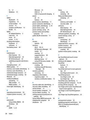 Page 66fn12
Windows12
L
labels
Bluetooth15
regulatory15
serialnumber15
service15
wirelesscerti