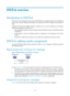 Page 625 143 
DHCPv6 overview 
Introduction to DHCPv6 
The Dynamic Host Configuration Protocol for IPv6 (DHCPv6) was designed based on IPv6 addressing 
scheme and is used for assigning IPv6 prefixes, IPv6 addresses and other configuration parameters to 
hosts.  
Compared with other IPv6 address allocation methods (such as manual configuration and stateless 
address autoconfiguration), DHCPv6 can: 
•   Record addresses assigned to hosts and assign specific addresses to hosts, thus facilitating network...