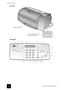 Page 126the hp fax, front panel and menus hp fax 1010 series
rear view
front panel
EXT.       LINE   HANDSET
Connect extension phone or
answering machine here.
power cord socket
12345 6 7 8 9
10
11
12
13
14 15 16 17 18 19 20 