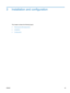 Page 313 Installation and configuration
This chapter contains the following topics:
●
Planning the DSS deployment
●
Installation
●
Configuration
ENWW23 