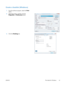 Page 53Create a booklet (Windows)
1.From the software program, select the  Print
option.  
2. Select the product, and then click the
Properties  or Preferences button.  
3.
Click the  Finishing  tab.  
ENWW Print tasks for Windows
41 