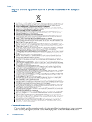Page 68Disposal of waste equipment by users in private households in the European
Union
Chemical Substances
HP is committed to providing our customers with information about the chemical substances in our products as
needed to comply with legal requirements such as REACH (Regulation EC No 1907/2006 of the European
Chapter 11
66 Technical information 