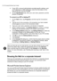 Page 5450 | HP Jornada 520 Series User’s Guide    
 
 
4.  If your ISP or account administrator provided specific settings, such 
as IP addresses or DNS addresses, enter this information on the 
appropriate tab, and then tap 
OK. 
5. On the 
Identification tab, enter your user name, password, and the 
domain (if required). 
0

1. On the 
Start menu, tap 
Programs, and then tap the Connections 
icon. 
2.  Tap the icon for the connection. All connections you have created 
should...