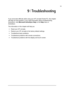 Page 99| 95 
 
 
?%!
If you encounter difficulty while using your HP Jornada Pocket PC, this chapter 
will help you find answers. If you need information about troubleshooting 
ActiveSync, click 
Microsoft ActiveSync Help on the 
Help menu in 
ActiveSync. 
The information in this chapter will help you 
• Reset your HP Jornada. 
• Restore your HP Jornada to the factory default settings. 
• Troubleshoot basic problems. 
• Troubleshoot problems with remote connections. 
• Troubleshoot problems...