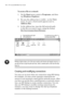 Page 114108  |  HP Jornada 680/680e User’s Guide
To access a file on a network
1. On the Start menu, point to Programs, and then
tap Windows Explorer.
2. Be sure the address bar is visible—on the View
menu, be sure a check mark appears next to
Address Bar.
3. In the address bar, type the full network path
to the file you want to open, using the format
file:///servername/share/filename.
Windows Explorer keeps a list of the most recently used Internet and network resources, so
you will not have to type the path...