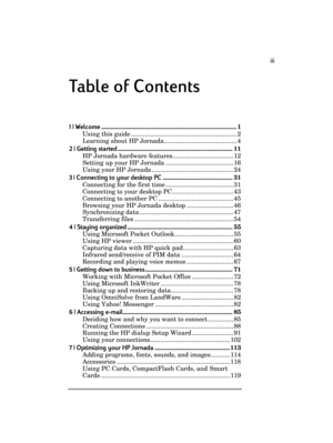Page 3  iii 
  
Table of Contents
Table of ContentsTable of Contents Table of Contents 
    
1
11 1 | Welcome
| Welcome| Welcome | Welcome ................................
................................................................ ................................................................
................................................................ ................................................................
...................................................................
