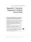 Page 179 Appendix C | Using the Keyboard in Terminal Server Client | 175 
  
Appendix C | Using the 
Appendix C | Using the Appendix C | Using the  Appendix C | Using the 
Keyboard in Terminal 
Keyboard in Terminal Keyboard in Terminal  Keyboard in Terminal 
Server Client
Server ClientServer Client Server Client 
    
Creating extended keyboard characters in 
Creating extended keyboard characters in Creating extended keyboard characters in  Creating extended keyboard characters in 
the Terminal Server Client...