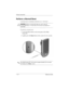 Page 241–18 Reference Guide
Getting Acquainted
Perform a Normal Reset
A normal reset is sometimes referred to as a “soft reset.” 
ÄCAUTION: Perform a normal reset when you want to stop all 
running applications. A normal reset will not erase any programs or 
saved data.
To perform a normal reset:
1. Locate the Reset button on the side panel of the iPAQ 
Pocket PC.
2. Lightly press the Reset button with a stylus for two seconds.
✎The iPAQ Pocket PC will restart in approximately five seconds 
and display the To d...