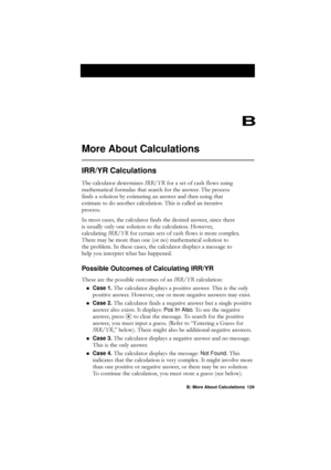 Page 129B: More About Calculations 129
B
More About Calculations
IRR/YR Calculations
7KHFDOFXODWRUGHWHUPLQHV,55