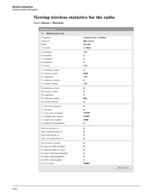 Page 88Wireless configuration
Viewing wireless information
5-18
Viewing wireless statistics for the radio
Select Status > Wireless. 