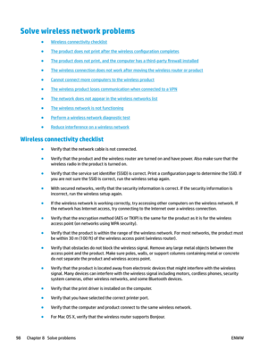 Page 108Solve wireless network problems
●
Wireless connectivity checklist
●
The product does not print after the wireless  con