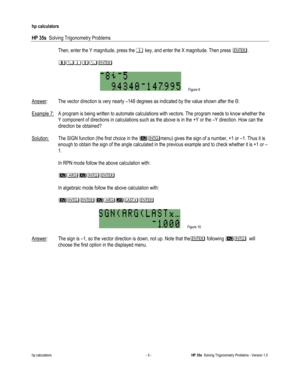 Page 143 
hp calculators 
 
HP 35s  Solving Trigonometry Problems 
 
hp calculators - 5 - HP 35s  Solving Trigonometry Problems - Version 1.0 
 Then, enter the Y magnitude, press the 6 key, and enter the X magnitude. Then press -. 
 
 ;