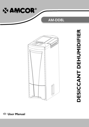 Page 1AM-DD8L
DESICCANT DEHUMIDIFIER
User Manual  