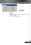 Page 2121... English
Language
Language
Choose the multilingual OSD menu . Use the   or  key to select
your preferred language.
Press “Enter” to finalize the selection.
User Controls     