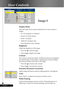 Page 2222English ...
Image-I
Display Mode
There are many factory presets optimized for various types of
images.
4PC: For computer or notebook.
4Movie: For home theater.
4Game : For game.
4sRGB: For standard color.
4User: Memorize user’s settings.
Brightness
Adjust the brightness of the image.
4Press the  to darken image.
4Press the  to lighten the image.
Contrast
The contrast controls the degree of difference between the lightest
and darkest parts of the picture. Adjusting the contrast changes
the amount of...