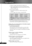 Page 34
34English ...

Appendices

 5.  Select the “Change” button under the “Monitor” tab .
  6.  Click on “Show all devices.” Next, select “Standard monitor  
    types” under the SP box; choose the resolution mode you need  
    under the “Models” box. 
  If you are using a Notebook:
  1.  First, follow the steps above to adjust resolution of the    
    computer.
  2.  Press the toggle output settings. example:[Fn]+[F4]
   
  If you experience difﬁculty changing resolutions or your    
  monitor freezes,...