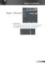 Page 27
27English

User Controls

Image | Advanced
 Input Source
Enable input sources. Press “” into the next menu as below and 
then use  or  to select. Press “Enter” to finalize the selection. 
The projector will not search inputs that are de-selected. 