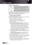 Page 2
English


Safety Information
The lightning flash with arrow head within an equilateral triangle is  intended to alert the user to the presence of uninsulated “dangerous \
 voltage” within the product’s enclosure that may be of sufficient  magnitude to constitute a risk of electric shock to persons.
The exclamation point within an equilateral triangle is intended to alert the user to the presence of import operating and maintenance (servicing\
) instructions in the literature accompanying the...