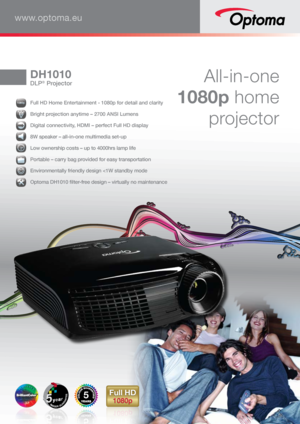 Page 11080p1010101000080808080808080808080pppppppp
 Full HD Home Entertainment - 1080p for detail and clarity 
 Bright projection anytime – 2700 ANSI Lumens 
 Digital connectivity, HDMI – perfect Full HD display 
 8W speaker – all-in-one multimedia set-up
 
Low ownership costs – up to 4000hrs lamp life
 Portable – carry bag provided for easy transportation
 
Environmentally friendly design 