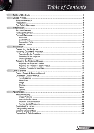 Page 1
English

Table of Contents ........................................................................\
...........
Usage Notice  ........................................................................\
..................2
Safety Information  ........................................................................\
.................2
Precautions........................................................................\
............................3
Eye Safety Warnings...