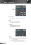 Page 32
32English

User Controls

Setup
  Projector ID
Allow the RS232 control of an individual projector. 
Range 00-99. 
  Mute
 Choose the “On” to turn mute on. 
 Choose the “Off” to turn mute off. 
  Volume
  Press the  to decrease the volume.
  Press the  to increase the volume.
Setup
  RS232
 RS232: Allow RS232 control of an individual projector.
(Default setting)
 Network: Allow projector control via web browser 
(Internet Explorer) using the network. 