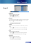 Page 21
21English

User Controls

 Brightness
 Adjust the brightness of the image.
  Press the  to darken image.
  Press the  to lighten the image.
 Contrast
 The contrast controls the degree of difference between the lightest  
  and darkest parts of the picture. Adjusting the contrast changes  
  the amount of black and white in the image.
  Press the  to decrease the contrast.
  Press the  to increase the contrast.
 Colour
 Adjusts a video image from black and white to fully saturated  
  colour.
 ...