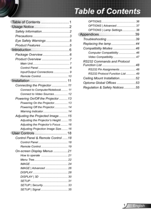 Page 11English
Table of Contents  ............................ 1
Usage Notice  ................................... 2
Safety Information ............................... 2
Precautions  ......................................... 3
Eye Safety Warnings  .......................... 5
Product Features  ................................ 5
Introduction ...................................... 6
Package Overview .............................. 6
Product Overview  ............................... 7
Main Unit...