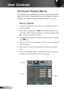 Page 2424
English
User Controls
The Projector has multilingual On-screen Display menus that 
allow you to make image adjustments and change a variety of 
settings. The projector will automatically detect the source. 
How to operate 
1.  To open the OSD menu, press “Menu” on the Remote Control or 
Projector Keypad.
2  When OSD is displayed, use
   keys to select any item in the 
main menu. While making a selection on a particular page, press  
 or “Enter” key to enter sub menu.
3. Use   keys to select the...