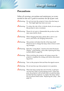 Page 5
English3
Usage Notice

Precautions
Follow all warnings, precautions and maintenance as recom-
mended in this user’s guide to maximize the life of your unit.
Warning-   Do not look into the projector’s lens when the lamp is 
on.  The bright light may hurt your eyes.
Warning- To reduce the risk of fire or electric shock, do not expose 
this product to rain or moisture.
Warning- Please do not open or disassemble the product as this 
may cause electric shock.
Warning- When changing the lamp, please allow...