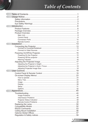 Page 1English
Table of Contents  ........................................................................\
........... 
Usage Notice  ........................................................................\
.................. 2
Safety Information  ........................................................................\
................. 2
Precautions.............................................................\
....................................... 3
Eye Safety Warnings...