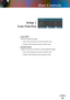 Page 41English
41
English
41
User Controls
 Lens Shift
Shift the projected image.
 Lock: This function can not be used by user.
 Unlock: This function can be used by user.
 Zoom/Focus
Adjust zoom/focus function on the projected image.
 Lock: This function can not be used by user.
 Unlock: This function can be used by user.
Setup |  
  Lens Function 