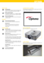 Page 4EP783S
EASY TO uSE
 Quiet Operation
 The EP783S features Optoma’s whisper-quiet design, highly 
effective in reducing audible noise levels to just 30dB.
� 
Multi-Language Support
 The  OSD  menu  supports  up  to  17  European  languages 
including French, German, Polish, Dutch, Swedish and Arabic.
� Easy Lamp Replacement 
  The lamp can be easily replaced in situ even if the projector 
is ceiling mounted.  
SECuRITY
 Password Protected Operation
 Acts as a theft deterrent and prevents unauthorised use....