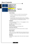 Page 30E
nglish
30
User Controls
Lamp Settings
4
Lamp Hour: Displays the cumulative lamp operating time.
4Lamp Reset: Reset the lamp setting only when the new
lamp is replaced.
4Lamp Reminding: Choose this function to show or to hide the
warning message when the changing lamp message is displayed.
The message will show up 30 hours before end of life.
Language
Choose the multilingual OSD menu . Use the   or  key to select
your preferred language.
Press 
 “Enter” to finalize the selection.
Menu Location
Choose...