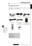 Page 5E
nglish
5
Introduction
RCA Component Cable for
YPbPr  1.8mProjector with lens cap
Package Overview
This projector comes with all the items shown below.  Check to
make sure your unit is complete.
™Due to the differ-
ence in applica-
tions for each
country, some
regions may have
different
accessories.
S-Video Cable 1.8m
Power Cord 1.8m
Wireless Remote
Controller
Documents :
;User’s Manual
;Warranty CardBattery x 2 Composite Video Cable
1.8m
(Not for European Use)
SCART RGB/S-Video
Adaptor
(For European...