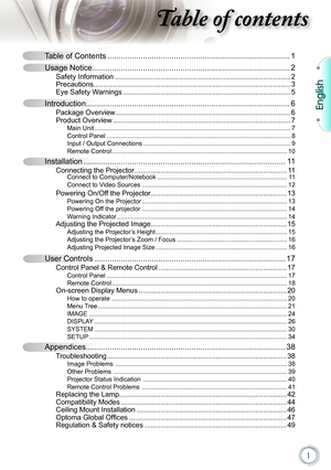 Page 1
1

English

Table of Contents ........................................................................\
...........1
Usage Notice ........................................................................\
..................2
Safety Information ........................................................................\
.................2Precautions........................................................................\
............................3Eye Safety Warnings...