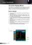 Page 22English22
User Controls
The Projector has multilingual On-screen Display menus that 
allow you to make image adjustments and change a variety of 
settings. The projector will automatically detect the source.
How to operate
1. To open the OSD menu, press “Menu” on the Remote Control or 
Control Panel.
2 When OSD is displayed, use ▲▼ keys to select any item in the 
main menu. While making a selection on a particular page, press 
► or “Enter” key to enter sub menu.
3. Use ▲▼ keys to select the desired item...