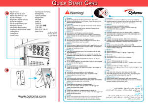 Page 210
9
Qu i c k St a r t ca r d
FO CUS
English■  Avoid staring directly into the projector beam at all times. ■ Minimize standing facing into the beam. Keep your back to the beam as much as possible.Français■ Evitez à tout moment de regarder directement vers le faisceau du projecteur.■ Minimisez le temps passé face au faisceau. Restez dos au faisceau autant que possible.Deutsch■ Nicht direkt in den Projektor-Lichtstrahl schauen.■ Vermeiden Sie, mit dem Gesicht zum Projektor-Lichtstrahl zu stehen. Stehen...