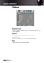 Page 44English
Options
Background Color
Select  the  desired  background  color  for  the  projected  image  when  no 
source is detected.
Advanced
Enter the Advanced menu. See page 45 for more details.
Lamp Settings
Enter the Lamp Setting menu. See pages 46-47 for more details.
Reset
Reset all Options to default factory settings.
User Controls 