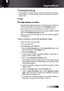 Page 51English1
Troubleshooting
If you experience a problem with your projector, please refer to the follow-
ing information. If a problem persists, please contact your local reseller or 
service center.
Image
No image appears on-screen
4
 Ensure all the cables and power connections are correctly and securely connected as described in the 
Installation section.
4 Ensure all the pins of connectors are not bent or broken.
4 Check if the projection lamp has been securely installed. Please refer to the...