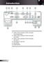 Page 10
0English

 Introduction

VGA1-IN / YPbPr/
VGA2-IN/SCART/YPbPr
VGA-OUTS-VIDEOVIDEOAUDIO-OUT
(VGA1)AUDIO1-INRS-232
USB
(VGA2)AUDIO2-INHDMIRJ-45(S-VIDEO/VIDEO)AUDIO3-IN

5
9
87642
03
456
3
2
.  Audio 3 Input connector (3.5mm mini jack)
(for S-Video/Video)
2. Audio 2 Input connector (3.5mm mini jack)
(for VGA2)
3. Audio  Input connector (3.5mm mini jack)
(for VGA)
4. KensingtonTM Lock Port
5. Security Bar
6. Power...