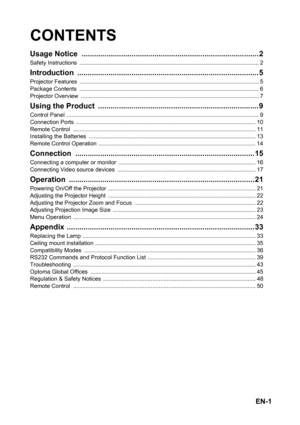 Page 1EN-1
CONTENTS
Usage Notice  ..................................................................................... 2
Safety Instructions  ................................................................................................................. 2
Introduction ....................................................................................... 5
Projector Features  ................................................................................................................. 5
Package Contents...