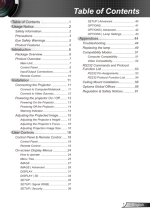 Page 11English
Table of Contents  ............................ 1
Usage Notice  ................................... 2
Safety Information ............................... 2
Precautions  ......................................... 3
Eye Safety Warnings  .......................... 5
Product Features  ................................ 5
Introduction ...................................... 6
Package Overview .............................. 6
Product Overview  ............................... 7
Main Unit...