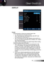 Page 33
English33

User Controls

Format
Use this function to choose your desired aspect ratio.
4:3: This format is for 4x3 input sources.
6:9: This format is for 6x9 input sources, like HDTV and 
DVD enhanced for Widescreen TV.
LBX: This format is for non-6x9, letterbox source and for us-
ers who use external anamorphic lens to display 2.35: aspect 
ratio using full resolution. 
Native: This format displays the original image without scaling.
Detail informations about LBX mode:
Some...