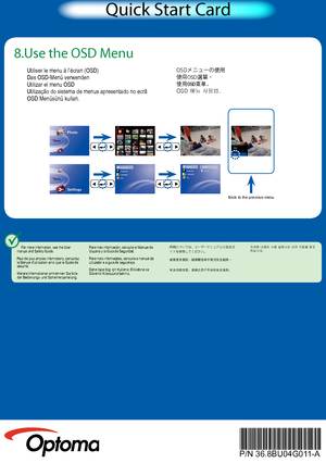 Page 3For more information, see the User 
manual and Safety Guide.
Pour de plus amples informations, consultez 
le Manuel d’utilisation ainsi que le Guide de 
sécurité.
Weitere Informationen entnehmen Sie bitte  der Bedienungs- und Sicherheitsanleitung.Para más información, consulte el Manual de 
Usuario y la Guía de Seguridad.
Para mais informações, consulte o manual do 
utilizador e o guia de segurança.  
Daha fazla bilgi için Kullanıcı Elkitabına ve 
Güvenlik Kılavuzuna bakınız. 詳細については、ユーザーマニュアルと安全ガ...